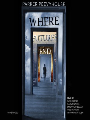 cover image of Where Futures End